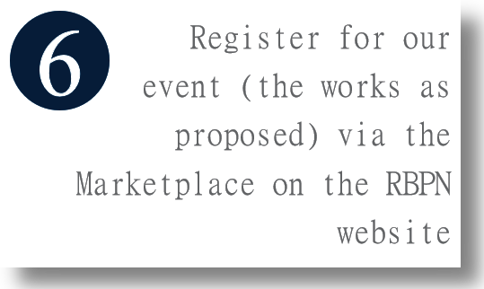 Register for our event (this works as proposed) via the Marketplace on the RBPN website